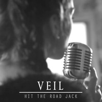 Veil - Hit the Road Jack