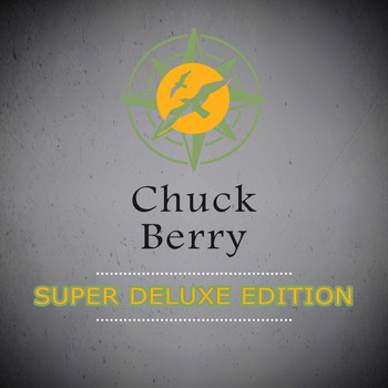 Chuck Berry - Super Deluxe Edition