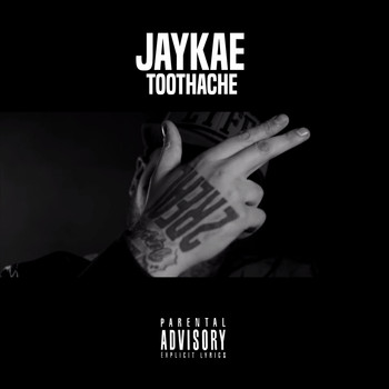 Jaykae - Toothache