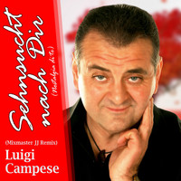 Luigi Campese - Sehnsucht nach Dir (Mixmaster JJ Remix)