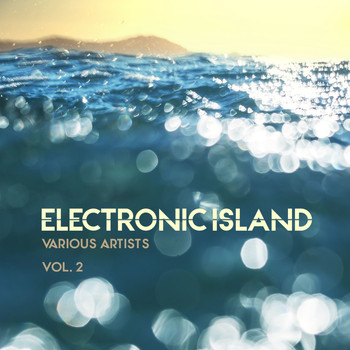 Various Artists - Electronic Island, Vol. 2
