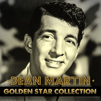 Dean Martin - Dean Martin Golden Star Collection