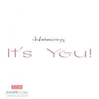 Harmony - It's You