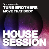 Tune Brothers - Move That Body