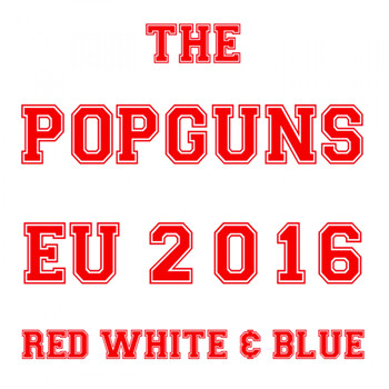The Popguns - Red White And Blue