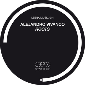 Alejandro Vivanco - Roots EP