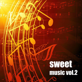 Various Artists - Sweet Music Vol. 2