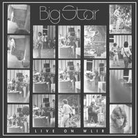 Big Star - Live on WLIR