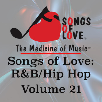 Moxley - Songs of Love: R&B Hip Hop, Vol. 21