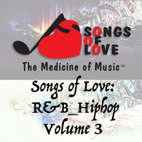 E. Lockett - Songs of Love: R&B Hip Hop, Vol. 3