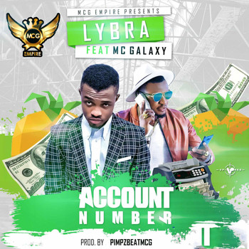 Mc Galaxy - Account Number (feat. MC Galaxy)
