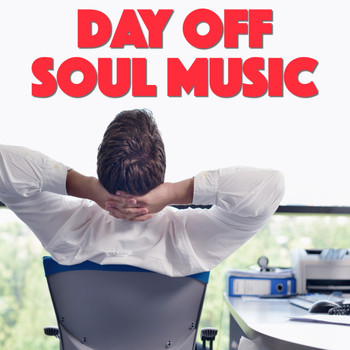 Various Artists - Day Off Soul Music