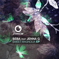 Seba featuring Jenna G - Sweet Magnolia EP