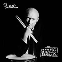 Phil Collins - The Essential Going Back (Deluxe Edition)