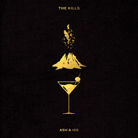The Kills - Ash & Ice