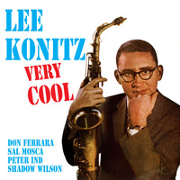 Lee Konitz - Very Cool (Bonus Track Version)