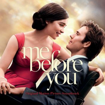 Various Artists - Me Before You (Original Motion Picture Soundtrack)