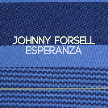 Johnny Forsell - Esperanza