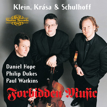 Various Artists - Klein, Krása, & Schulhoff: Forbidden Music