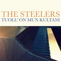 The Steelers - Tuoll' On Mun Kultani