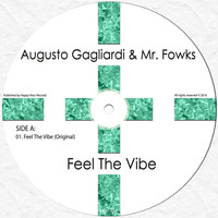 Augusto Gagliardi - Feel The Vibe