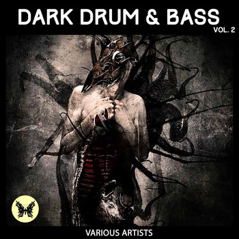 Various Artists - Dark Drum & Bass, Vol. 2