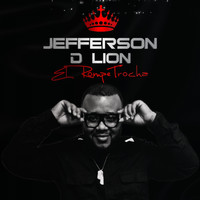 Jefferson D Lion - El Rompe Trocha