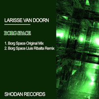 Larisse Van Doorn - Borg Space