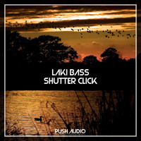 Laki Bass - Shutter Click