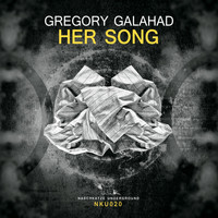 Gregory Galahad - Her Song
