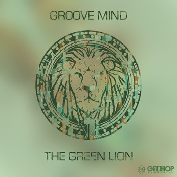 Groove Mind - The Green Lion