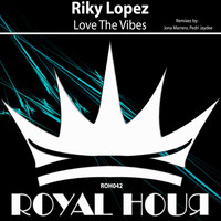 Riky Lopez - Love The Vibes