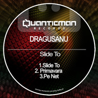 Dragusanu - Slide To