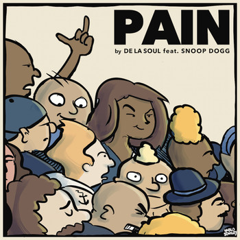 De La Soul feat. Snoop Dogg - Pain