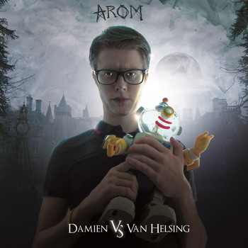 Arom - Damien VS Van Helsing