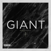 Banks & Steelz - Giant (Explicit)