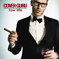 Cover Guru - Low Life (Karaoke Version) - Single