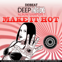 Deibeat - Make It Hot