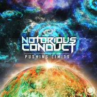 Notorious Conduct - Pushing Limits