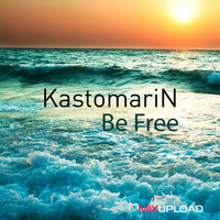 Kastomarin - Be Free