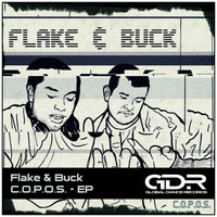 Flake & Buck - C.O.P.O.S. EP