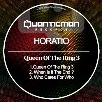 Horatio - Queen Of The Ring 3