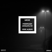 Groh! - Mishmash Analog 02