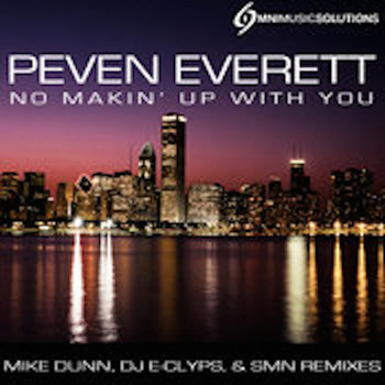 Peven Everett - No Makin' Up With You