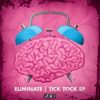 Eliminate - Tick Tock