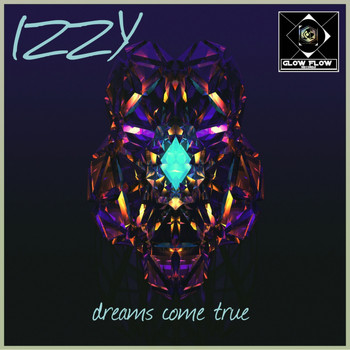 Izzy - Dreams Come True