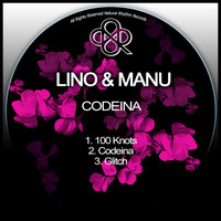 Lino & Manu - Codeina