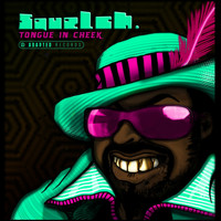 Squelch - Tongue In Cheek EP