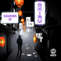 Okiru - Shadows EP