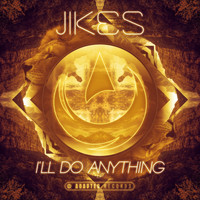 JIKES - I'll Do Anything EP